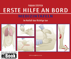 Buchcover Erste Hilfe an Bord Medizintafeln | Fabian Steffen | EAN 9783768881555 | ISBN 3-7688-8155-5 | ISBN 978-3-7688-8155-5