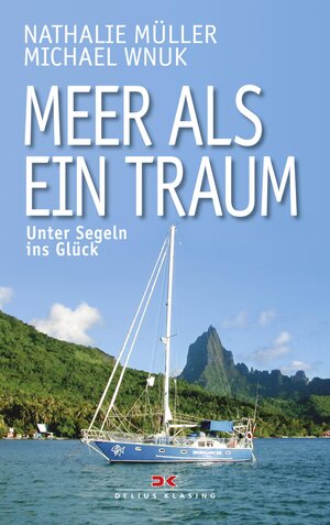 Buchcover Meer als ein Traum | Nathalie Müller | EAN 9783768882804 | ISBN 3-7688-8280-2 | ISBN 978-3-7688-8280-4