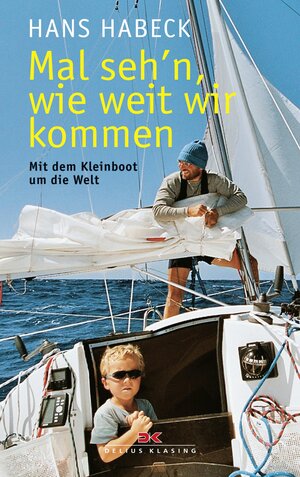Buchcover Mal seh'n wie weit wir kommen | Hans Habeck | EAN 9783768883030 | ISBN 3-7688-8303-5 | ISBN 978-3-7688-8303-0