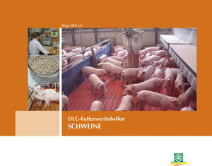 Buchcover DLG-Futterwerttabellen SCHWEINE  | EAN 9783769006643 | ISBN 3-7690-0664-X | ISBN 978-3-7690-0664-3