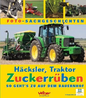 Buchcover Häcksler, Traktor, Zuckerrüben  | EAN 9783769007787 | ISBN 3-7690-0778-6 | ISBN 978-3-7690-0778-7