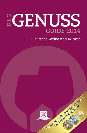 Buchcover DLG GenussGuide Wein 2014  | EAN 9783769008258 | ISBN 3-7690-0825-1 | ISBN 978-3-7690-0825-8