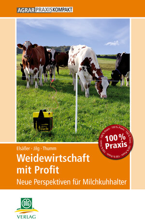 Buchcover Weidewirtschaft mit Profit | Martin Elsässer | EAN 9783769020274 | ISBN 3-7690-2027-8 | ISBN 978-3-7690-2027-4