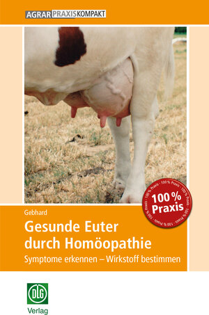 Buchcover Gesunde Euter durch Homöopathie | Bettina Gebhard | EAN 9783769020588 | ISBN 3-7690-2058-8 | ISBN 978-3-7690-2058-8