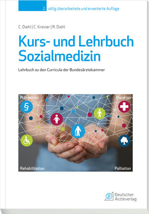 Buchcover Kurs- und Lehrbuch Sozialmedizin | Corinna M. Diehl | EAN 9783769106275 | ISBN 3-7691-0627-X | ISBN 978-3-7691-0627-5