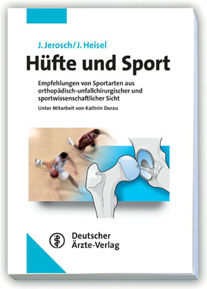 Buchcover Hüfte und Sport | Jörg Jerosch | EAN 9783769112474 | ISBN 3-7691-1247-4 | ISBN 978-3-7691-1247-4