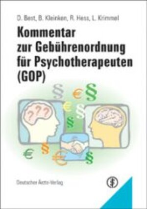 Kommentar zur Gebührenordnung für Psychotherapeuten ( GOP)