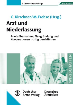 Buchcover Arzt und Niederlassung  | EAN 9783769135176 | ISBN 3-7691-3517-2 | ISBN 978-3-7691-3517-6