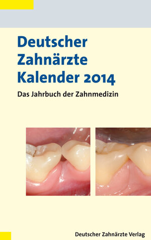 Buchcover Deutscher Zahnärzte Kalender 2014  | EAN 9783769135442 | ISBN 3-7691-3544-X | ISBN 978-3-7691-3544-2