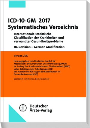 Buchcover ICD-10-GM 2017 Systematisches Verzeichnis  | EAN 9783769135848 | ISBN 3-7691-3584-9 | ISBN 978-3-7691-3584-8