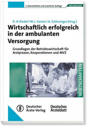 Buchcover Wirtschaftlich erfolgreich in der ambulanten Versorgung  | EAN 9783769135961 | ISBN 3-7691-3596-2 | ISBN 978-3-7691-3596-1