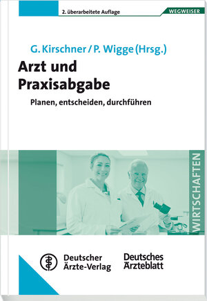 Buchcover Arzt und Praxisabgabe  | EAN 9783769135992 | ISBN 3-7691-3599-7 | ISBN 978-3-7691-3599-2