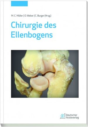 Buchcover Chirurgie des Ellenbogens  | EAN 9783769136302 | ISBN 3-7691-3630-6 | ISBN 978-3-7691-3630-2