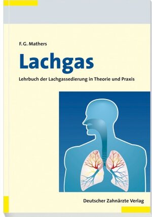 Buchcover Lachgas | Frank G. Mathers | EAN 9783769136333 | ISBN 3-7691-3633-0 | ISBN 978-3-7691-3633-3