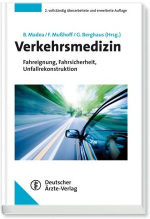 Buchcover Verkehrsmedizin  | EAN 9783769137132 | ISBN 3-7691-3713-2 | ISBN 978-3-7691-3713-2