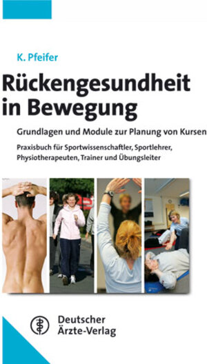 Buchcover Rückengesundheit - Neue aktive Wege | Klaus Pfeifer | EAN 9783769137378 | ISBN 3-7691-3737-X | ISBN 978-3-7691-3737-8