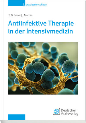 Buchcover Antiinfektive Therapie in der Intensivmedizin | Samir Sakka | EAN 9783769138139 | ISBN 3-7691-3813-9 | ISBN 978-3-7691-3813-9