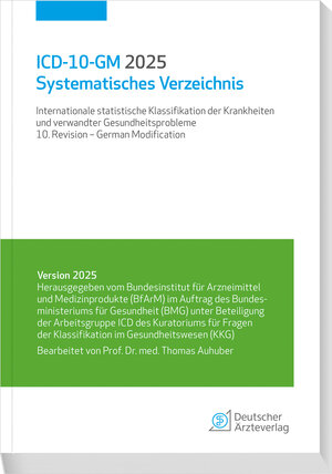 Buchcover ICD-10-GM 2025 Systematisches Verzeichnis  | EAN 9783769138436 | ISBN 3-7691-3843-0 | ISBN 978-3-7691-3843-6