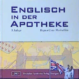 Buchcover Englisch in der Apotheke | Dagmar Carra | EAN 9783769226706 | ISBN 3-7692-2670-4 | ISBN 978-3-7692-2670-6