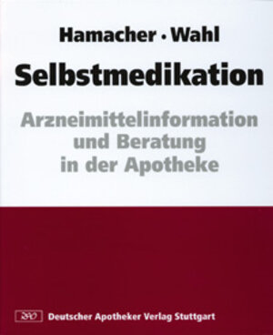 Buchcover Selbstmedikation  | EAN 9783769234121 | ISBN 3-7692-3412-X | ISBN 978-3-7692-3412-1