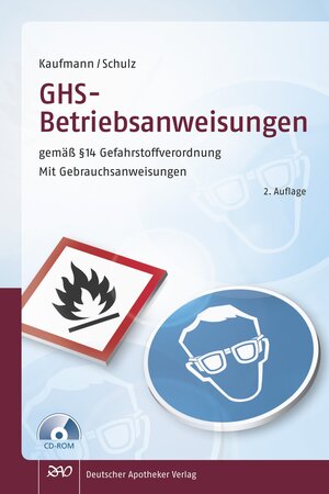 Buchcover GHS - Betriebsanweisungen gemäß § 14 Gefahrstoffverordnung | Angela Schulz | EAN 9783769253405 | ISBN 3-7692-5340-X | ISBN 978-3-7692-5340-5