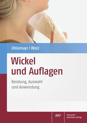 Buchcover Wickel und Auflagen | Ursula Uhlemayr | EAN 9783769259889 | ISBN 3-7692-5988-2 | ISBN 978-3-7692-5988-9