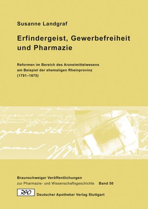 Buchcover Erfindergeist, Gewerbefreiheit und Pharmazie | Susanne Landgraf | EAN 9783769261271 | ISBN 3-7692-6127-5 | ISBN 978-3-7692-6127-1