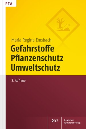 Buchcover Gefahrstoffe, Pflanzenschutz, Umweltschutz | Maria Regina Emsbach | EAN 9783769268133 | ISBN 3-7692-6813-X | ISBN 978-3-7692-6813-3