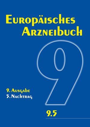 Buchcover Europäisches Arzneibuch 9. Ausgabe, 5. Nachtrag  | EAN 9783769272505 | ISBN 3-7692-7250-1 | ISBN 978-3-7692-7250-5
