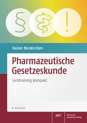 Buchcover Pharmazeutische Gesetzeskunde | Rainer Neukirchen | EAN 9783769273212 | ISBN 3-7692-7321-4 | ISBN 978-3-7692-7321-2