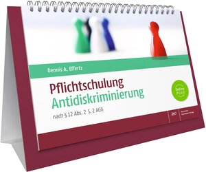 Buchcover Pflichtschulung Antidiskriminierung | Dennis A. Effertz | EAN 9783769275247 | ISBN 3-7692-7524-1 | ISBN 978-3-7692-7524-7