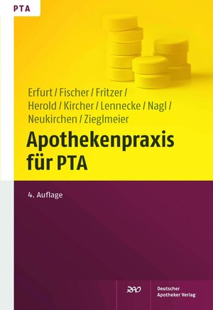 Buchcover Apothekenpraxis für PTA | Dorothea Erfurt | EAN 9783769275421 | ISBN 3-7692-7542-X | ISBN 978-3-7692-7542-1