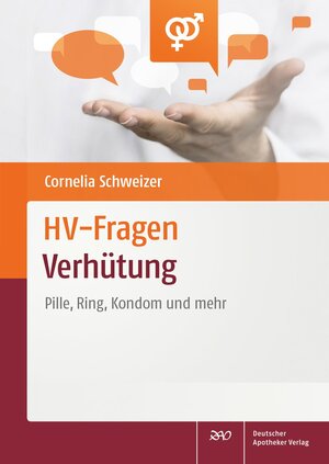 Buchcover HV-Fragen: Verhütung | Cornelia Schweizer | EAN 9783769275490 | ISBN 3-7692-7549-7 | ISBN 978-3-7692-7549-0