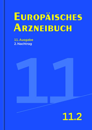 Buchcover Europäisches Arzneibuch 11. Ausgabe, 2. Nachtrag  | EAN 9783769283037 | ISBN 3-7692-8303-1 | ISBN 978-3-7692-8303-7