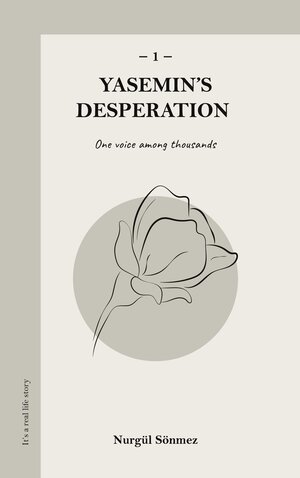 Buchcover Yasemin's Desperation 1 | Nurgül Sönmez | EAN 9783769308532 | ISBN 3-7693-0853-0 | ISBN 978-3-7693-0853-2