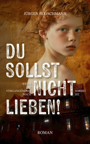 Buchcover Du sollst nicht lieben! | Jürgen Fleischmann | EAN 9783769319682 | ISBN 3-7693-1968-0 | ISBN 978-3-7693-1968-2