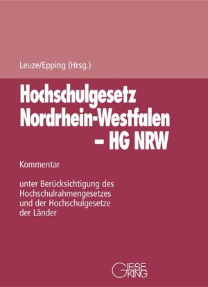 Buchcover Gesetz über die Hochschulen des Landes Nordrhein-Westfalen (Hochschulgesetz - HG)  | EAN 9783769404722 | ISBN 3-7694-0472-6 | ISBN 978-3-7694-0472-2