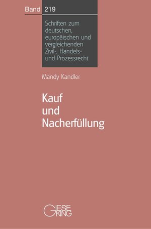 Buchcover Kauf und Nacherfüllung | Mandy Kandler | EAN 9783769409383 | ISBN 3-7694-0938-8 | ISBN 978-3-7694-0938-3