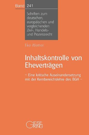 Buchcover Inhaltskontrolle von Eheverträgen | Elke Wiemer | EAN 9783769410242 | ISBN 3-7694-1024-6 | ISBN 978-3-7694-1024-2