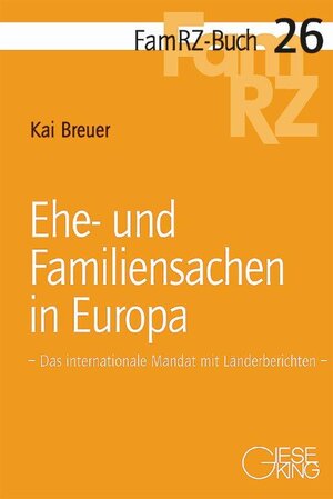 Buchcover Ehe-und Familiensachen in Europa | Kai Breuer | EAN 9783769410334 | ISBN 3-7694-1033-5 | ISBN 978-3-7694-1033-4