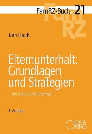Buchcover Elternunterhalt: Grundlagen und Strategien | Jörn Hauß | EAN 9783769410570 | ISBN 3-7694-1057-2 | ISBN 978-3-7694-1057-0