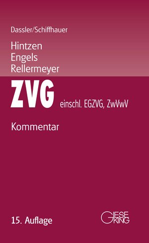Buchcover Gesetz über die Zwangsversteigerung und die Zwangsverwaltung (ZVG) - einschließlich EGZVG und ZwVwV  | EAN 9783769411454 | ISBN 3-7694-1145-5 | ISBN 978-3-7694-1145-4