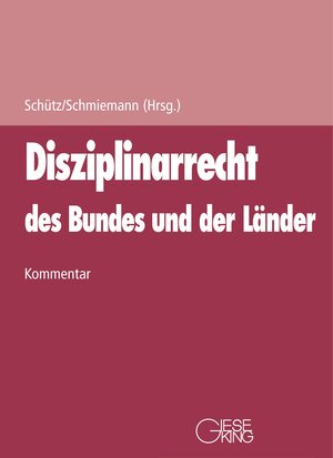 Buchcover Disziplinarrecht des Bundes und der Länder | Erwin Schmiemann | EAN 9783769411515 | ISBN 3-7694-1151-X | ISBN 978-3-7694-1151-5