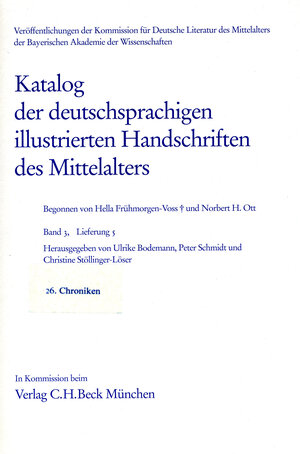 Buchcover Katalog der deutschsprachigen illustrierten Handschriften des Mittelalters Band 3, Lfg. 5: 26 | Hella Frühmorgen-Voss | EAN 9783769609332 | ISBN 3-7696-0933-6 | ISBN 978-3-7696-0933-2