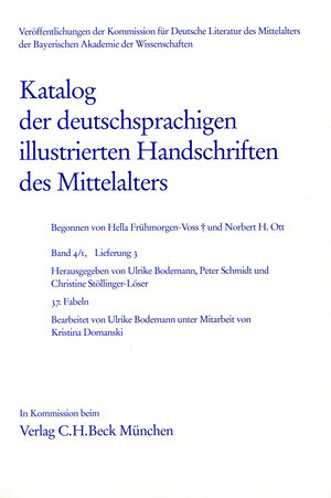 Buchcover Katalog der deutschsprachigen illustrierten Handschriften des Mittelalters Band 4/1, Lfg. 3: 37  | EAN 9783769609806 | ISBN 3-7696-0980-8 | ISBN 978-3-7696-0980-6