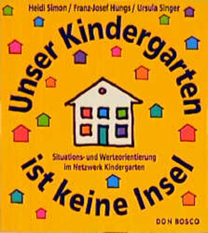 Buchcover Unser Kindergarten ist keine Insel | Heidi Simon | EAN 9783769810424 | ISBN 3-7698-1042-2 | ISBN 978-3-7698-1042-4