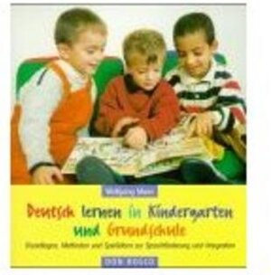 Deutsch lernen in Kindergarten und Grundschule