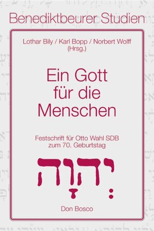 Buchcover Ein Gott für die Menschen  | EAN 9783769813647 | ISBN 3-7698-1364-2 | ISBN 978-3-7698-1364-7