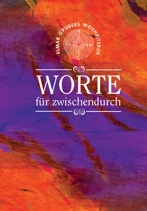 Buchcover Worte für zwischendurch | Elmar Gruber | EAN 9783769814927 | ISBN 3-7698-1492-4 | ISBN 978-3-7698-1492-7