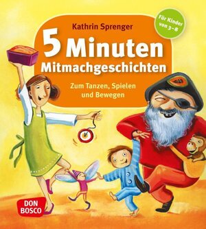 Buchcover 5 Minuten Mitmachgeschichten zum Tanzen, Spielen und Bewegen | Kathrin Sprenger | EAN 9783769817942 | ISBN 3-7698-1794-X | ISBN 978-3-7698-1794-2